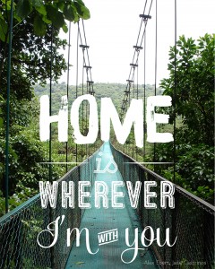 Home is Wherever I'm with You Photo Version